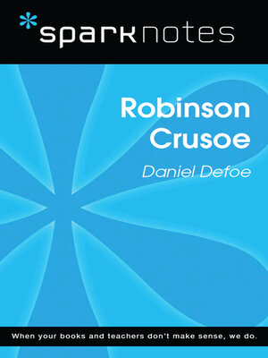 cover image of Robinson Crusoe (SparkNotes Literature Guide)